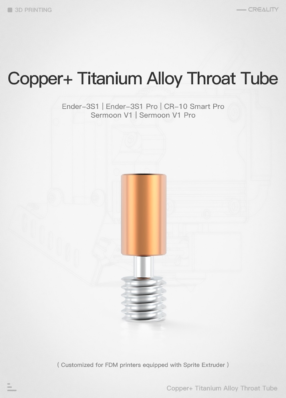 Creality Copper+ Titanium Alloy Throat Tube for Ender-3 S1/ Ender-3 S1 Pro/ CR-10 Smart Pro/ Sermoon V1/ Sermoon V1 Pro
